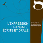 L'Expression française écrite et orale - B2-C1