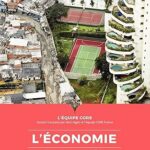 L'économie: L'économie pour un monde différent