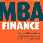 MBA Finance Tout ce qu'il faut savoir sur la finance