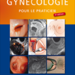 Gynécologie pour le praticien